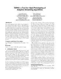 TAPAS: a Tool for Rapid Prototyping of Adaptive Streaming Algorithms