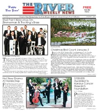 The River Weekly News Will Correct Factual Errors Or Matters of Emphasis and Interpretation That Appear in News Stories