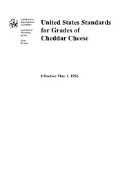 U.S. Standards for Grades of Cheddar Cheese