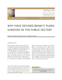 Why Have Defined Benefit Plans Survived in the Public Sector?