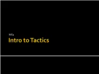 Intro to Tactics