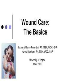 Wound Care: the Basics