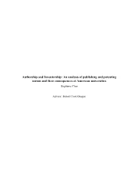 Authorship and Inventorship: an Analysis of Publishing and Patenting Norms and Their Consequences at American Universities Stephanie Chen