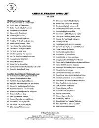 Chris Alvarado Song List 08.28.18