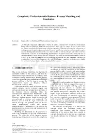 Complexity Evaluation with Business Process Modeling and Simulation