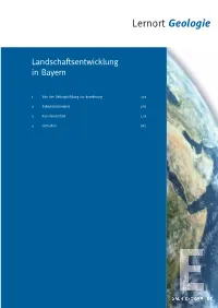 Landschaftsentwicklung in Bayern