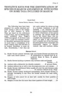 Tentative Keys for the Identification of Species in Biar Um and Eminium, with Notes on Some Taxa Included in Biarum