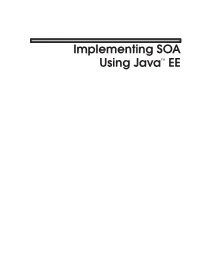 Implementing SOA Using Java™ EE
