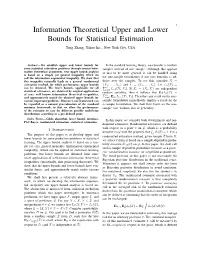 Information Theoretical Upper and Lower Bounds for Statistical Estimation Tong Zhang, Yahoo Inc., New York City, USA