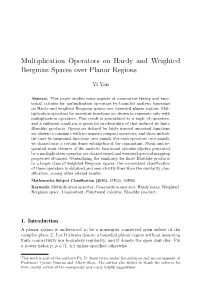 Multiplication Operators on Hardy and Weighted Bergman Spaces Over Planar Regions