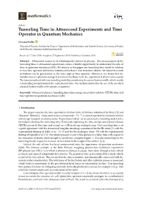 Tunneling Time in Attosecond Experiments and Time Operator in Quantum Mechanics