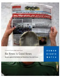 Abuses Against Journalists by Palestinian Security Forces WATCH