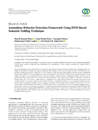 Anomalous Behavior Detection Framework Using HTM-Based Semantic Folding Technique