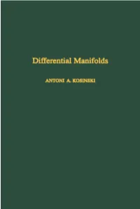 Differential Manifolds This Is Volume 138 in PURE and APPLIED MATHEMATICS
