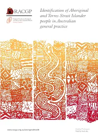 Identification of Aboriginal and Torres Strait Islander People in Australian General Practice