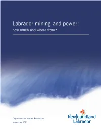 Labrador Mining and Power: How Much and Where From?