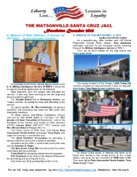 THE WATSONVILLE-SANTA CRUZ JACL Newsletter December 2014 in Memory of Nisei Veterans: a Service for a TRIBUTE to the MIS on NOV