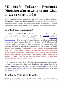 EU Draft Tobacco Products Directive: Who to Write to and What to Say (A Short Guide)