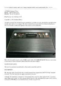 WHAT GAMES ARE on a 2600 CONSOLE with 160 GAMES BUILT-IN? ****** AUTHOR: Graham.J.Percy EMAIL
