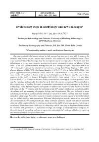 Evolutionary Steps in Ichthyology and New Challenges*