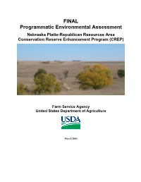 Nebraska Platte-Republican Resources Area Conservation Reserve Enhancement Program (CREP)