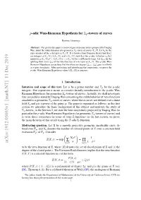 $ P $-Adic Wan-Riemann Hypothesis for $\Mathbb {Z} P $-Towers of Curves