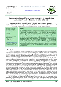 Structural Studies and Spectroscopic Properties of Quinolizidine Alkaloids (+) and (-)-Lupinine in Different Media