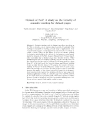 A Study on the Veracity of Semantic Markup for Dataset Pages