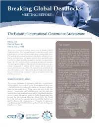Breaking Global Deadlocks MEETING REPORT