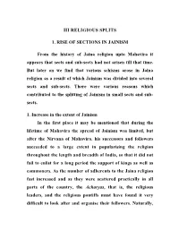 III RELIGIOUS SPLITS 1. RISE of SECTIONS in JAINISM from The