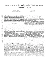 Semantics of Higher-Order Probabilistic Programs with Conditioning