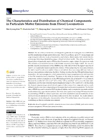 The Characteristics and Distribution of Chemical Components in Particulate Matter Emissions from Diesel Locomotives