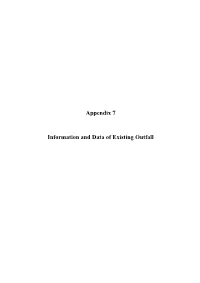 Appendix 7 Information and Data of Existing Outfall
