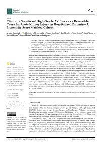Clinically Significant High-Grade AV Block As a Reversible Cause For