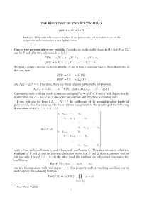 THE RESULTANT of TWO POLYNOMIALS Case of Two