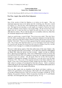 Angels, Jinn and the Final Judgement Angels One of The