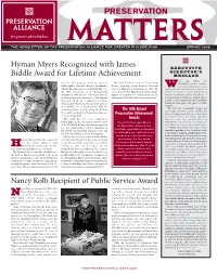 PRESERVATION Hyman Myers Recognized with James Biddle