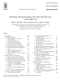 Quantum Chromodynamics and Other Field Theories on the Light Cone