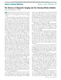 The Overuse of Diagnostic Imaging and the Choosing Wisely Initiative Vijay M