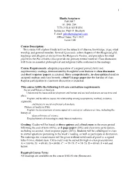 1 Hindu Scriptures Fall 2017 01: 840: 204 T-Th 2:50-4:10 HH-B5 Instructor
