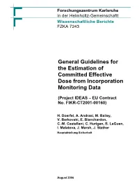 General Guidelines for the Estimation of Committed Effective Dose from Incorporation Monitoring Data