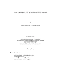 SOVIET MYTHS in POST-SOVIET CULTURE by DARIA SERGUEYEVNA KABANOVA DISSERTATION Urbana, Illinois Doctoral Commit