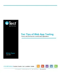 Ten Tips of Web App Testing How to Test and Launch a World-Class Application