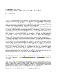 HEZBOLLAH Vs ISRAEL: Confronting Information Strategies in the 2006 Lebanese War by Lorenza Fontana*1