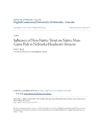 Influence of Non-Native Trout on Native Non-Game Fish in Nebraska Headwater Streams" (2014)