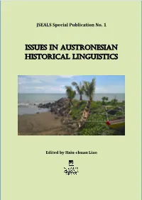 Issues in Austronesian Historical Linguistics