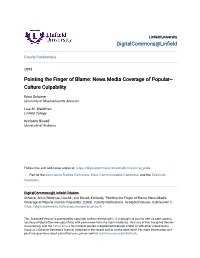 Pointing the Finger of Blame: News Media Coverage of Popular-Culture Culpability" (2003)