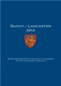 Report and Accounts of the Duchy of Lancaster for the Year Ended 31 March 2012