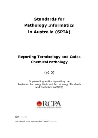 Reporting Terminology and Codes Chemical Pathology (V3.0)