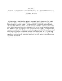ABSTRACT EFFECTS of INTERMITTENT HYPOXIC TRAINING on ATHLETIC PERFORMANCE by Sarah K. Teckman This Paper Reports a Study Testing